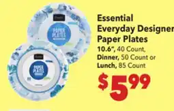 Vallarta Supermarkets Essential Everyday Designer Paper Plates offer