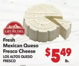 Vallarta Supermarkets Fresh Mexican Queso Fresco Cheese / LOS ALTOS QUESO FRESCO offer
