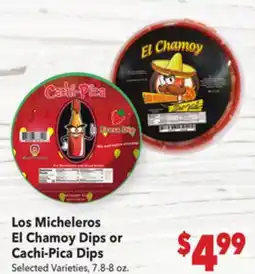 Vallarta Supermarkets Los Micheleros El Chamoy Dips or Cachi-Pica Dips offer