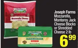 Super King Markets Joseph Farms Mozzarella, Monterey Jack Cheese Blocks or Shredded Cheese offer