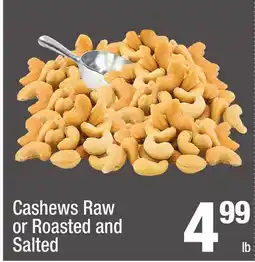 Super King Markets Cashews Raw or Roasted and Salted offer