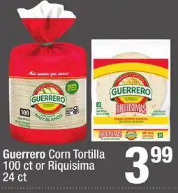 Super King Markets Guerrero Corn Tortilla 100 ct or Riquisima 24 ct offer