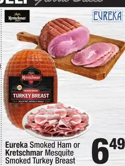 Super King Markets Eureka Smoked Ham or Kretschmar Mesquite Smoked Turkey Breast offer
