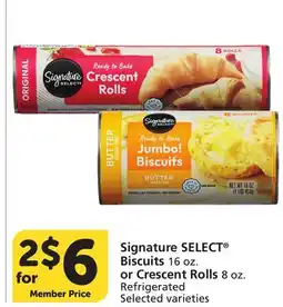 Albertsons Signature SELECT Biscuits 16 oz. or Crescent Rolls 8 oz offer