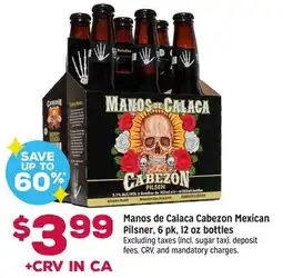 Grocery Outlet Manos de Calaca Cabezon Mexican Pilsner offer