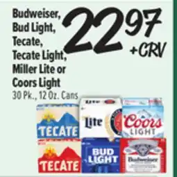 El Super Budweiser, Bud Light, Tecate, Tecate Light, Miller Lite or Coors Light offer