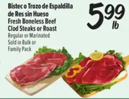 El Super Fresh Boneless Beef Clod Steaks or Roast offer