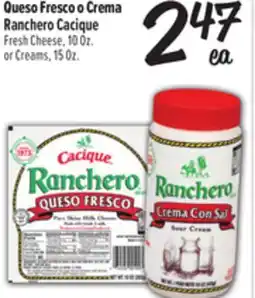 El Super Ranchero Fresh Cheese, 10 Oz. or Creams, 15 Oz offer