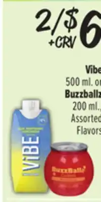 El Super Vibe 500 ml. or Buzzballz 200 ml offer
