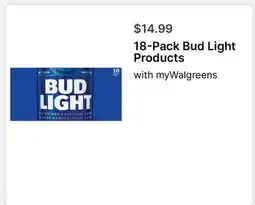 Walgreens 18-Pack Bud Light Products offer