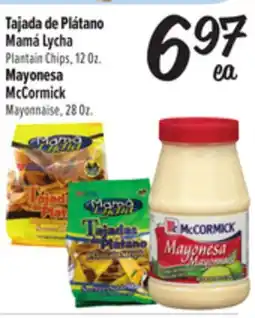 El Super Fresh Mamá Lycha Plantain Chips, 12 Oz. McCormick Mayonnaise, 28Oz offer