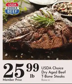 Pavilions USDA Choice Dry Aged Beef T-Bone Steaks offer