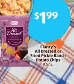Aldi Clancy's All Dressed or Fried Pickle Ranch Potato Chips offer