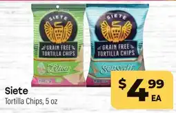 Tony’s Fresh Market Siete Tortilla Chips offer