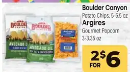 Tony’s Fresh Market Boulder Canyon Potato Chips, 5-6.5 oz, Argires Gourmet Popcorn 3-3.35 oz offer