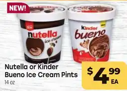 Tony’s Fresh Market Nutella or Kinder Bueno Ice Cream Pints offer