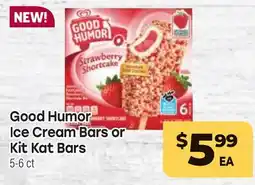 Tony’s Fresh Market Good Humor Ice Cream Bars or Kit Kat Bars offer