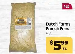 Tony’s Fresh Market Dutch Farms French Fries offer