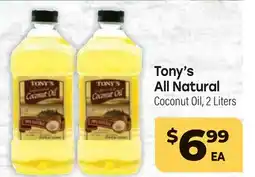 Tony’s Fresh Market Tony's All Natural Coconut Oil offer