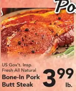 Eurofresh Market US Gov't. Insp. Fresh All Natural Bone-In Pork Butt Steak offer