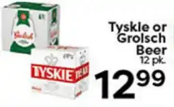 Rich's Fresh Market Tyskle or Grolsch Beer offer