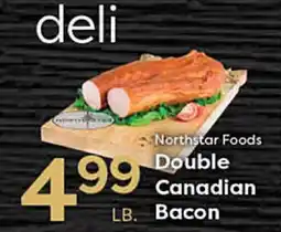 Rich's Fresh Market Northstar Foods Double Canadian Bacon offer