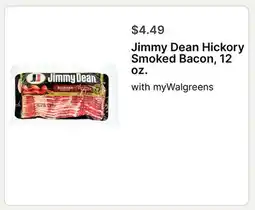 Walgreens Jimmy Dean Hickory Smoked Bacon, 12 oz offer