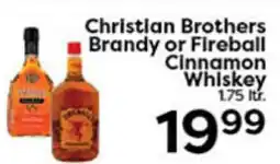 Rich's Fresh Market Christian Brothers Brandy or Fireball Cinnamon Whiskey offer