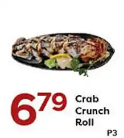 Rich's Fresh Market Crab Crunch Roll offer