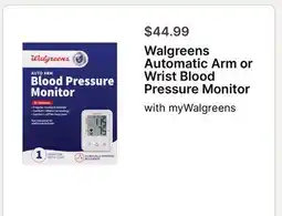 Walgreens Walgreens Automatic Arm or Wrist Blood Pressure Monitor offer