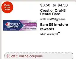 Walgreens Crest or Oral-B Dental Care offer