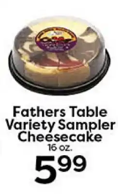 Rich's Fresh Market Fathers Table Variety Sampler Cheesecake offer