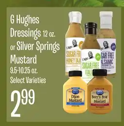 Jewel-Osco G Hughes Dressings 12 oz. or Silver Springs Mustard 9.5-10.25 oz offer