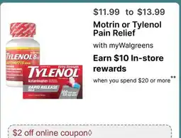 Walgreens Motrin or Tylenol Pain Relief with myWalgreens offer