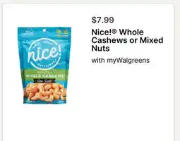 Walgreens Nice! Whole Cashews or Mixed offer