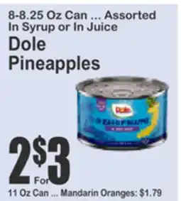 Food Universe 8-8.25 Oz Can ... Assorted In Syrup or In Juice Dole Pineapples offer