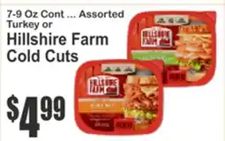 Food Universe 7-9 Oz Cont ... Assorted Turkey or Hillshire Farm Cold Cuts offer