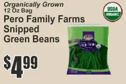 Food Universe Pero Family Farms Snipped Green Beans offer