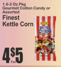 Food Universe 1.6-2 Oz Pkg Gourmet Cotton Candy or Assorted Finest Kettle Corn offer