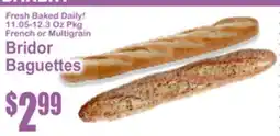 Food Universe Bridor Baguettes offer