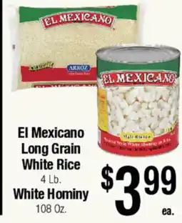 Big Saver Foods El Mexicano Long Grain White Rice 4 Lb. White Hominy 108 Oz offer