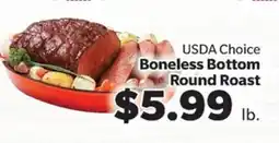 Living Fresh Market USDA Choice Boneless Bottom Round Roast offer