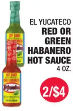 Carnicerias Jimenez EL YUCATECO RED OR GREEN HABANERO HOT SAUCE offer