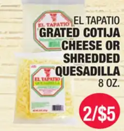 Carnicerias Jimenez EL TAPATIO GRATED COTIJA CHEESE OR SHREDDED QUESADILLA offer