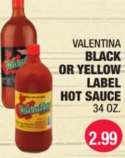Carnicerias Jimenez VALENTINA BLACK OR YELLOW LABEL HOT SAUCE offer
