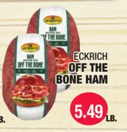 Carnicerias Jimenez ECKRICH OFF THE BONE HAM offer