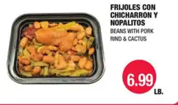 Carnicerias Jimenez FRIJOLES CON CHICHARRON Y NOPALITOS offer