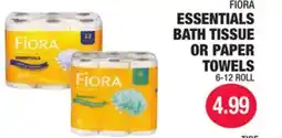 Carnicerias Jimenez FIORA ESSENTIALS BATH TISSUE OR PAPER TOWELS offer