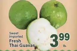 Angelo Caputo's Fresh Market Sweet Imported Fresh Thai Guavas offer