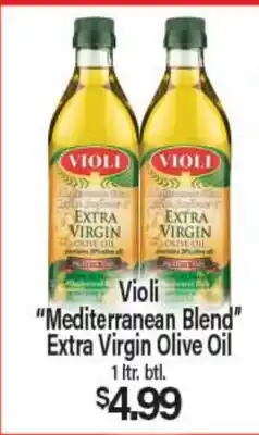 Angelo Caputo's Fresh Market Violi Mediterranean Blend Extra Virgin Olive Oil offer